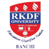 RKDF University, Ranchi, Jharkhand